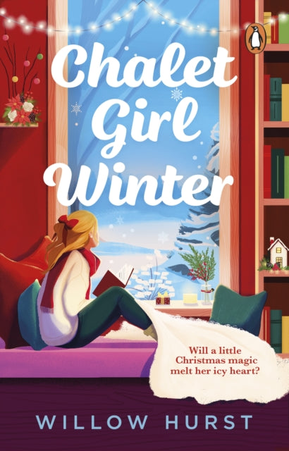 Chalet Girl Winter by Willow Hurst