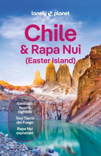 Lonely Planet Chile & Rapa Nui (Easter Island), 13 ed.