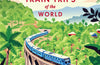 Lonely Planet Epic Train Trips of the World