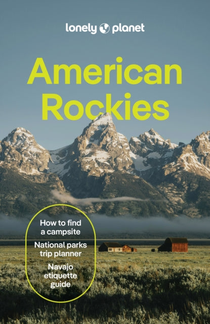 Lonely Planet American Rockies, 4 ed.
