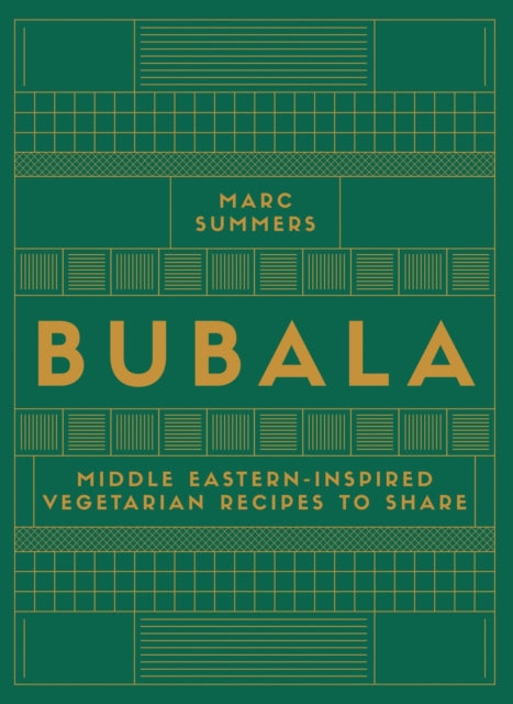 Bubala: Vibrant Middle Eastern Recipes to Share by Marc Summers (PRE-ORDER)