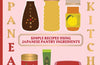 JapanEasy Kitchen: Simple Recipes Using Japanese Pantry Ingredients by Tim Anderson
