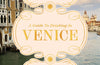 A Guide to Drinking in Venice by Susan L. Schwartz