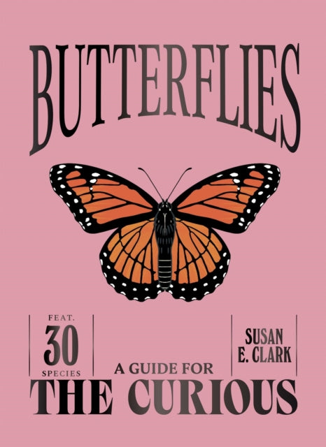 Butterflies by Susan E. Clark