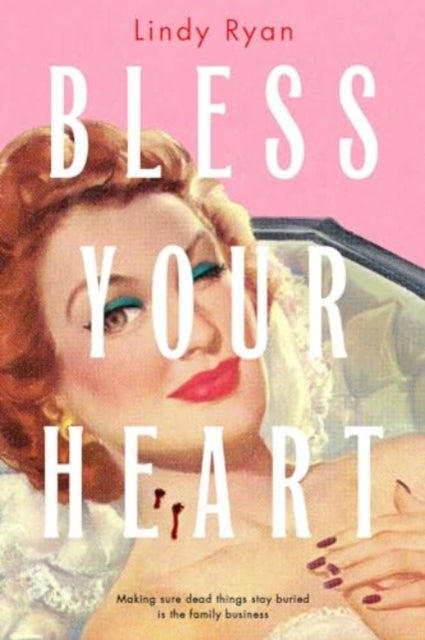 Bless Your Heart by Lindy Ryan