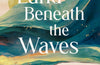 Land Beneath the Waves by Nic Wilson