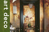 Interior Style: Art Deco by Lucy Derbyshire & Jena Quinn