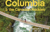 Lonely Planet British Columbia & the Canadian Rockies, 10 ed.