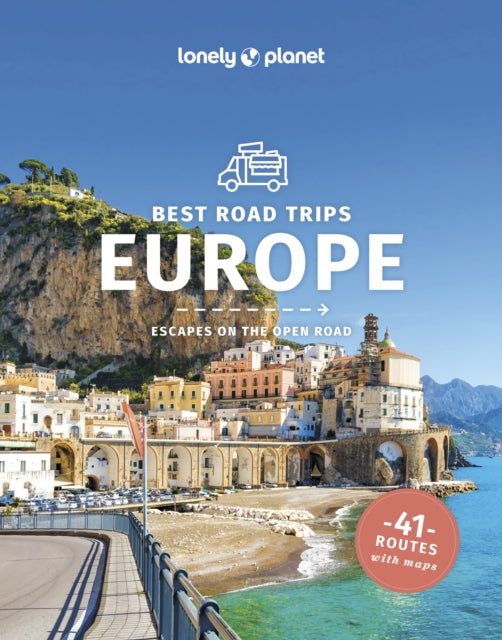 Lonely Planet Best Road Trips Europe, 3 ed.