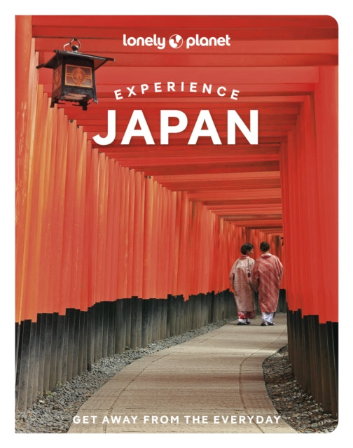 Lonely Planet Experience Japan, 2 ed.