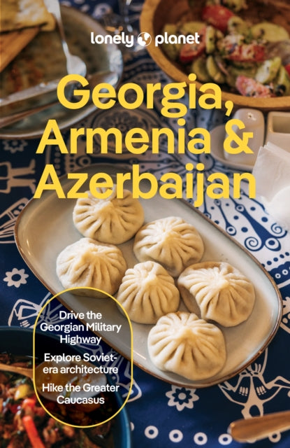 Lonely Planet Georgia, Armenia & Azerbaijan, 9 ed.
