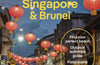 Lonely Planet Malaysia, Singapore & Brunei, 16 ed.
