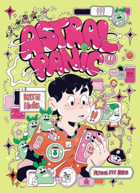 Astral Panic by Katie Hicks (PRE-ORDER)