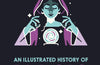 An Illustrated History of Magic by Adam Allsuch Boardman