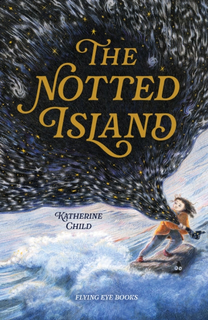 The Notted Island by Katherine Child