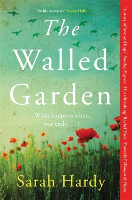 The Walled Garden: Unearth the most moving and captivating novel of the year by Sarah Hardy