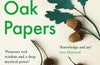 The Oak Papers by James Canton