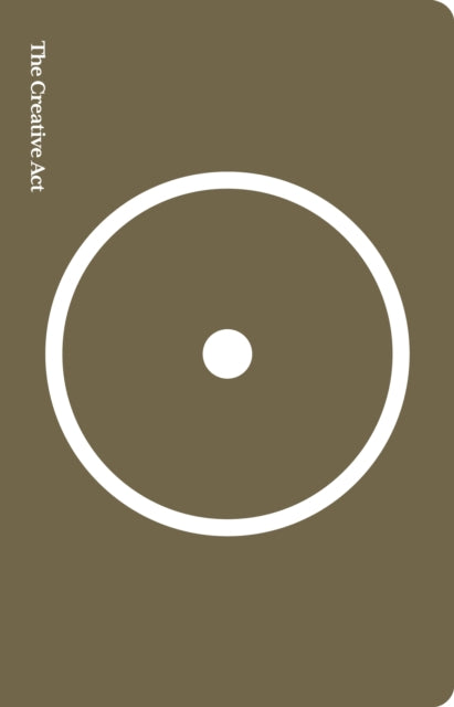 The Creative Act: A Way of Being by Rick Rubin