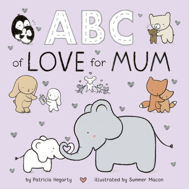 ABC of Love for Mum by Patricia Hegarty