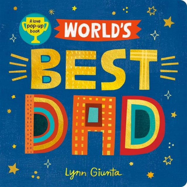 World's Best Dad by Isabel Otter