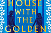 The House With the Golden Door: the unmissable second novel in the Sunday Times bestselling trilogy set in ancient Pompeii by Elodie Harper