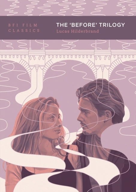 The 'Before' Trilogy by Lucas Hilderbrand