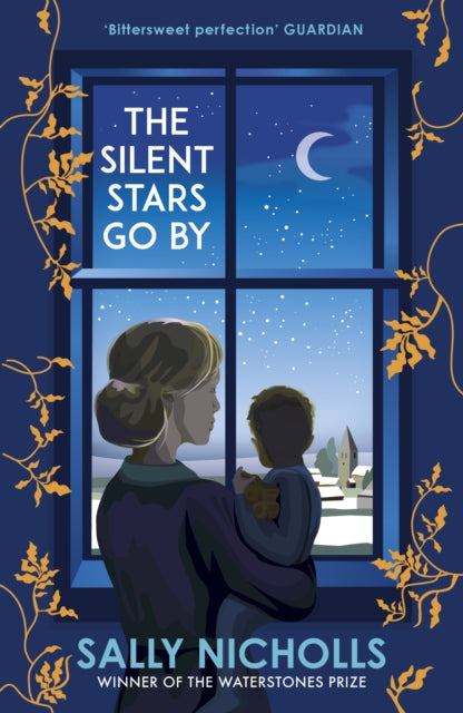 The Silent Stars Go By by Sally Nicholls