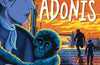 The Dawn of Adonis: The much-anticipated follow-up to the award-winning When the Sky Falls by Phil Earle