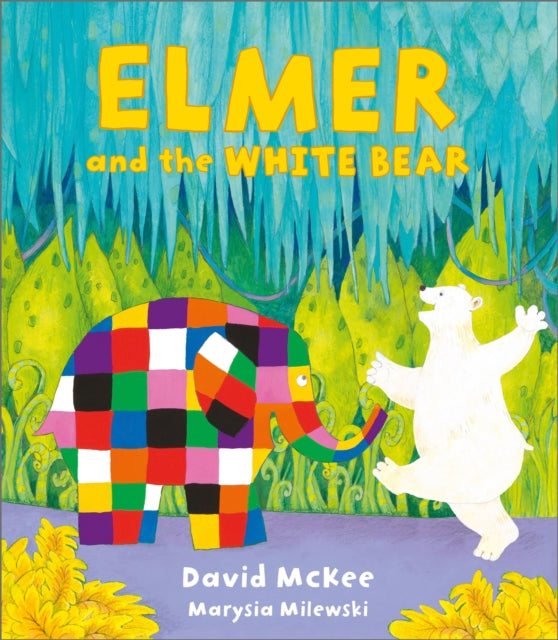 Elmer and the White Bear by David McKee