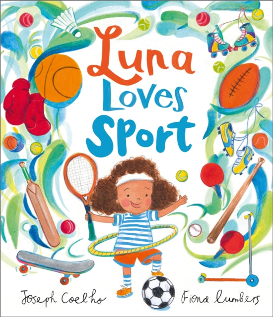 Luna Loves Sport by Joseph Coelho