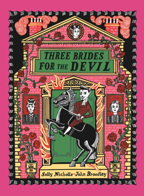 Three Brides for the Devil by Sally Nicholls