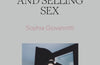 Working Girl: On Selling Art and Selling Sex by Sophia Giovannitti