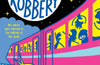 The Great Crisp Robbery by Pamela Butchart