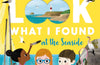 National Trust: Look What I Found at the Seaside by Moira Butterfield