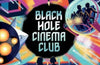 Black Hole Cinema Club by Christopher Edge