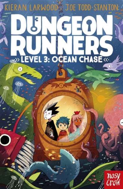 Dungeon Runners: Ocean Chase by Kieran Larwood
