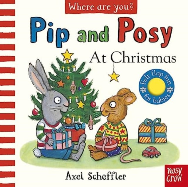 Pip and Posy, Where Are You? At Christmas (A Felt Flaps Book) by Waleed Akhtar