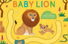 Let's Go Home, Baby Lion