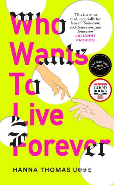 Who Wants to Live Forever by Hanna Thomas Uose