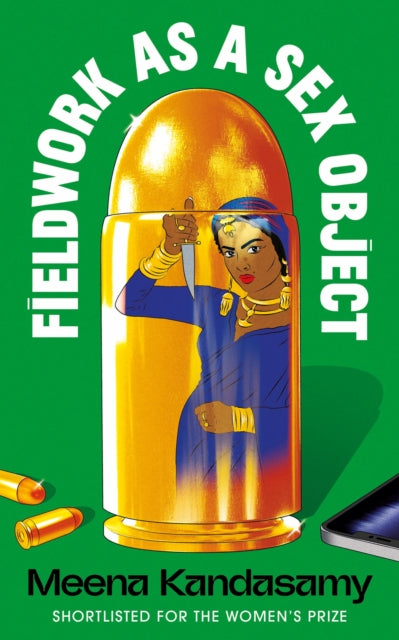 Fieldwork as a Sex Object by Meena Kandasamy