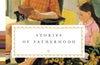 Stories of Fatherhood