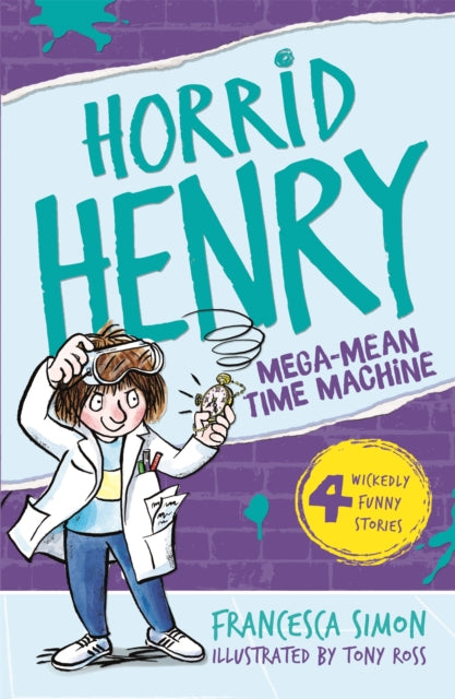 Mega-Mean Time Machine: Book 13 by Francesca Simon
