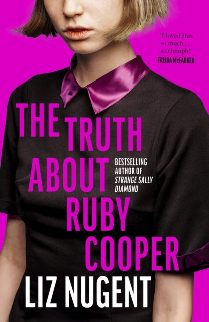 The Truth About Ruby Cooper by Liz Nugent