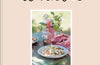 A Table: Recipes and inspiration to celebrate the French way by Zoe de Las Cases