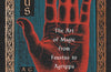 Magus: The Art of Magic from Faustus to Agrippa by Anthony Grafton