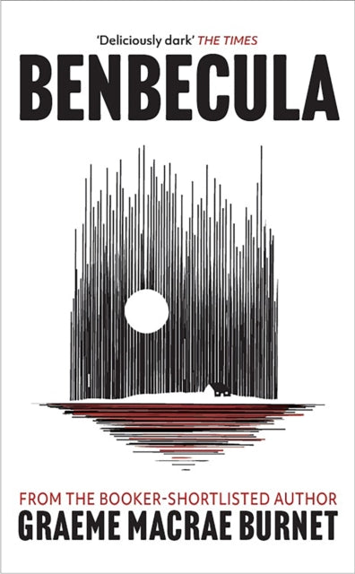Benbecula: Darkland Tales by Graeme Macrae Burnet