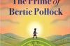 The Prime of Bertie Pollock: A 44 Scotland Street Novel by Alexander McCall Smith
