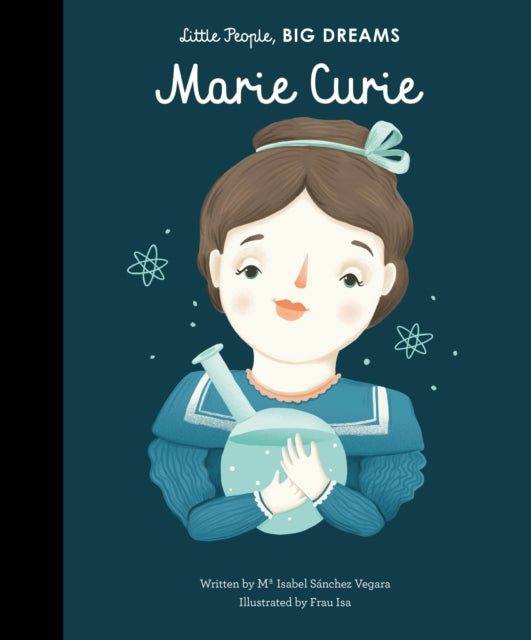 Marie Curie by Maria Isabel Sanchez Vegara