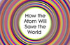 Going Nuclear : How the Atom Will Save the World by Tim Gregory (PRE-ORDER)