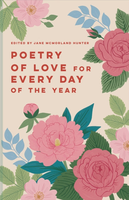 Poetry of Love for Every Day of the Year: Volume 7